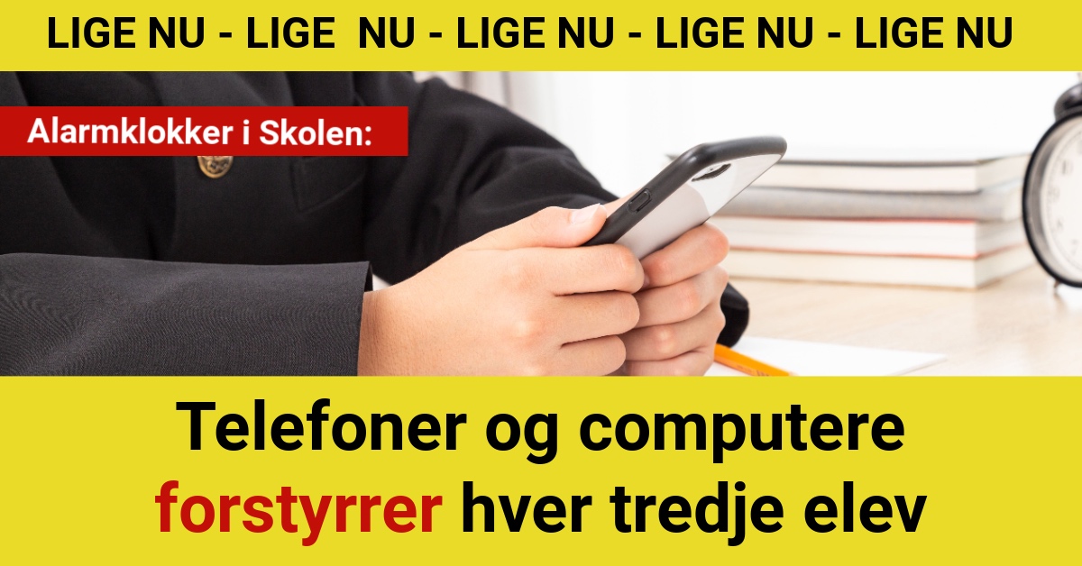 Alarmklokker i Skolen: Telefoner og computere forstyrrer hver tredje elev