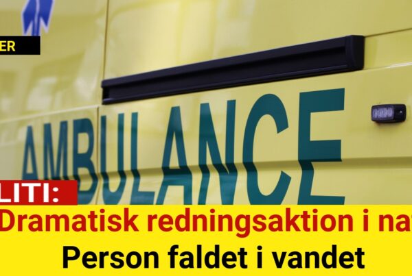 Dramatisk redningsaktion i nat: Person faldet i vandet