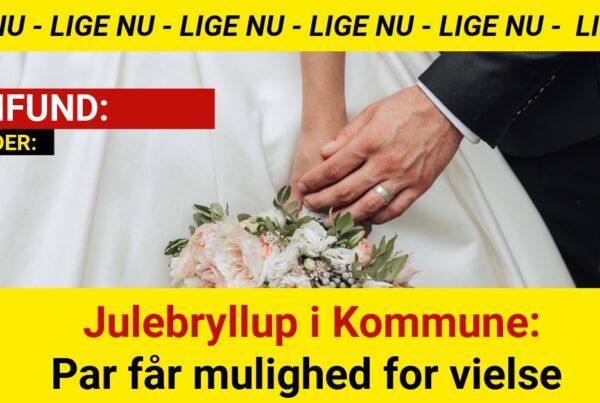 Julebryllup i Kommune: Par får mulighed for vielse på højtidsdag