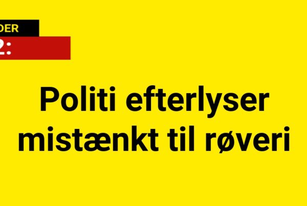 Politi efterlyser mistænkt til røveri