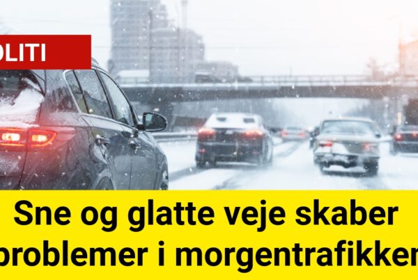 Sne og glatte veje skaber problemer i morgentrafikken