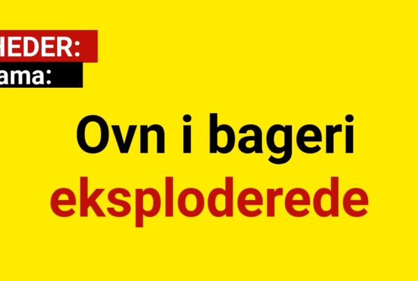 Drama: Ovn i bageri eksploderede