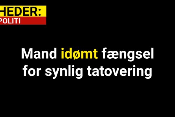 Mand idømt fængsel for synlig tatovering