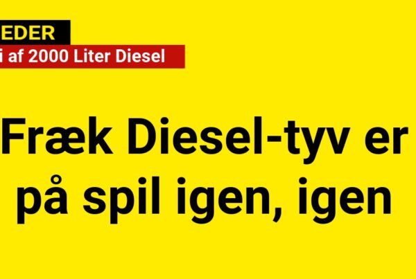 Fræk Diesel-tyv er på spil igen, igen: Tyveri af 2000 Liter Diesel