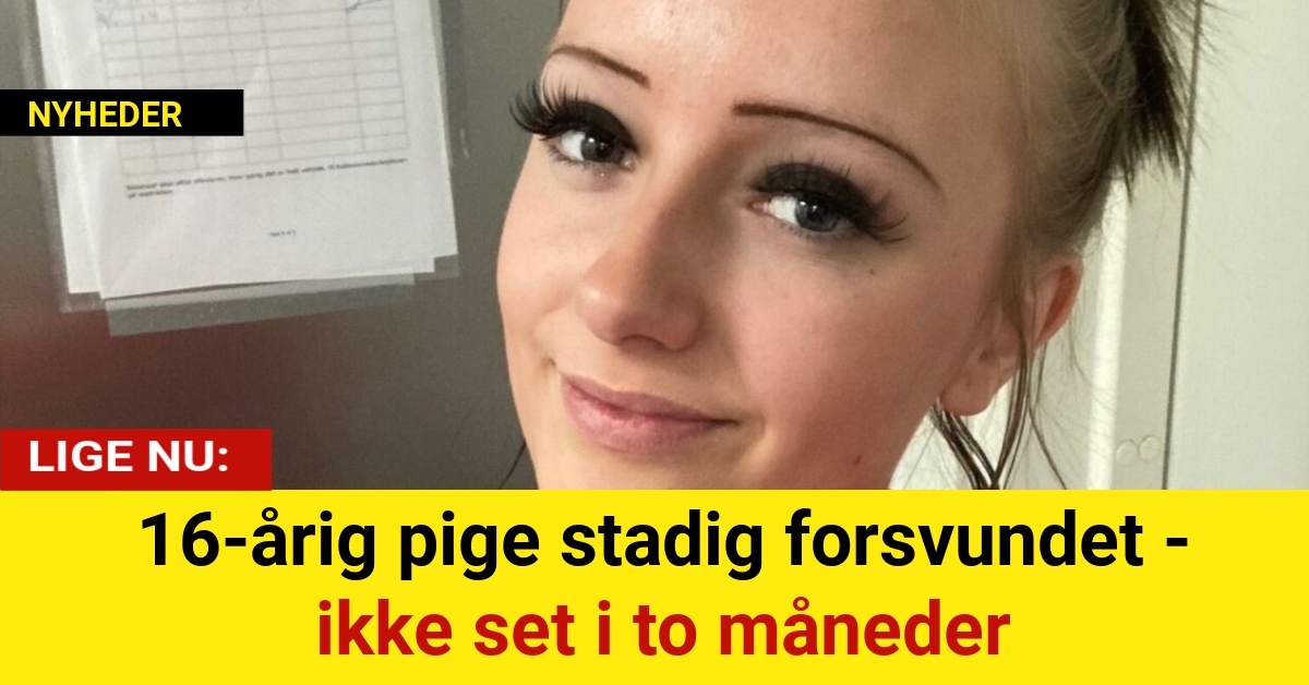 16-årig pige stadig forsvundet - ikke set i to måneder