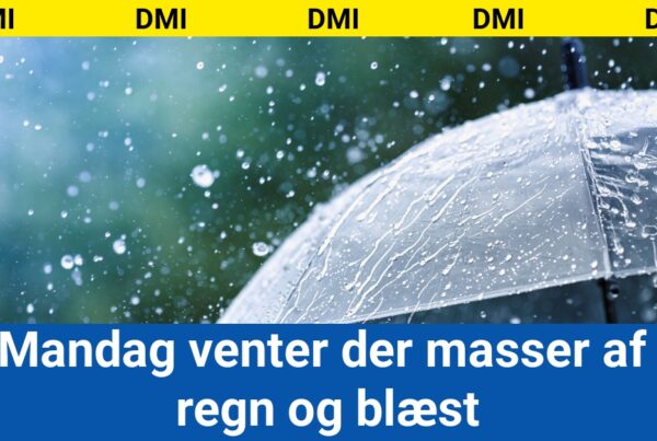 Mandag venter der masser af regn og blæst