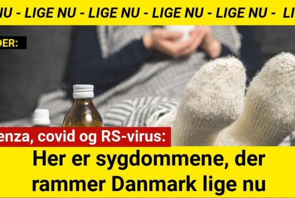 Influenza, covid og RS-virus: Her er sygdommene, der rammer Danmark lige nu