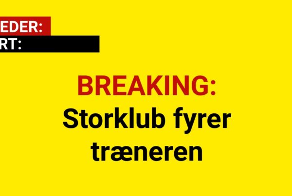 BREAKING: Storklub fyrer træneren