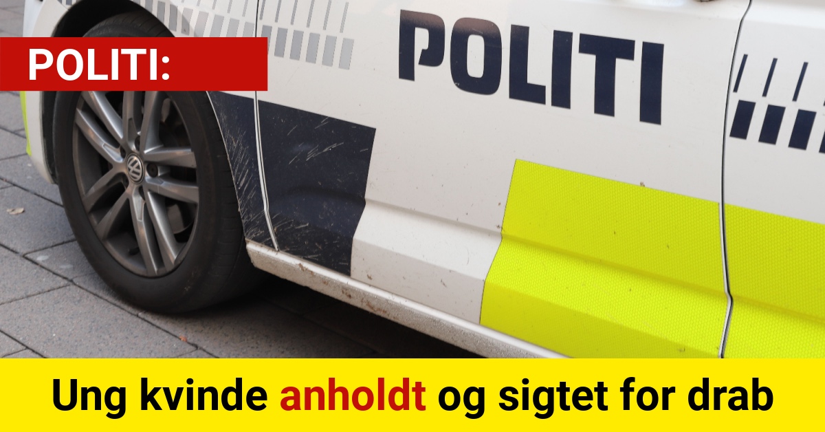 Ung kvinde anholdt og sigtet for drab