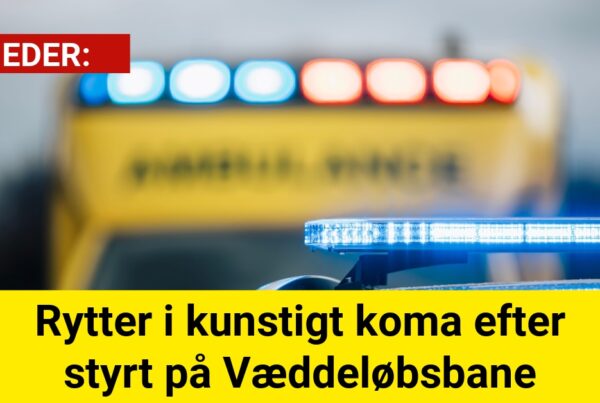 Rytter i kunstigt koma efter styrt på Væddeløbsbane