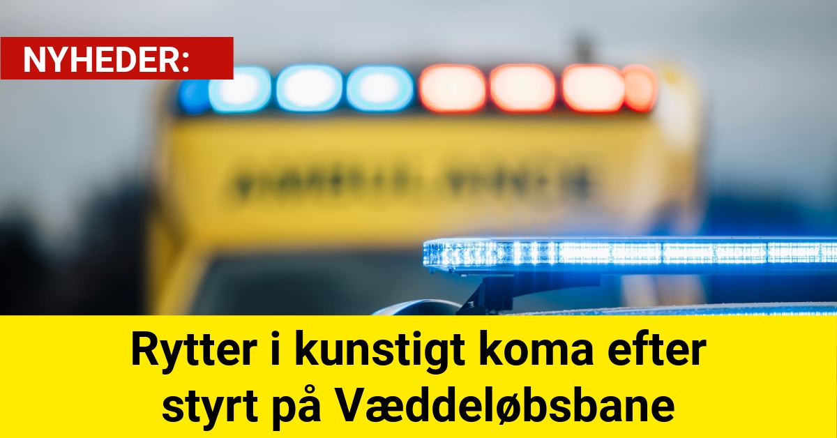 Rytter i kunstigt koma efter styrt på Væddeløbsbane