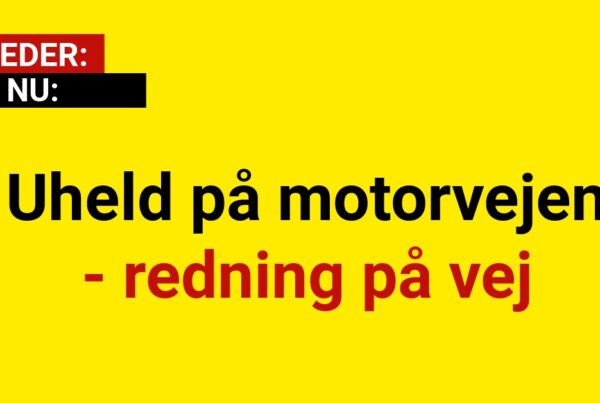 Uheld på motorvejen - redning på vej