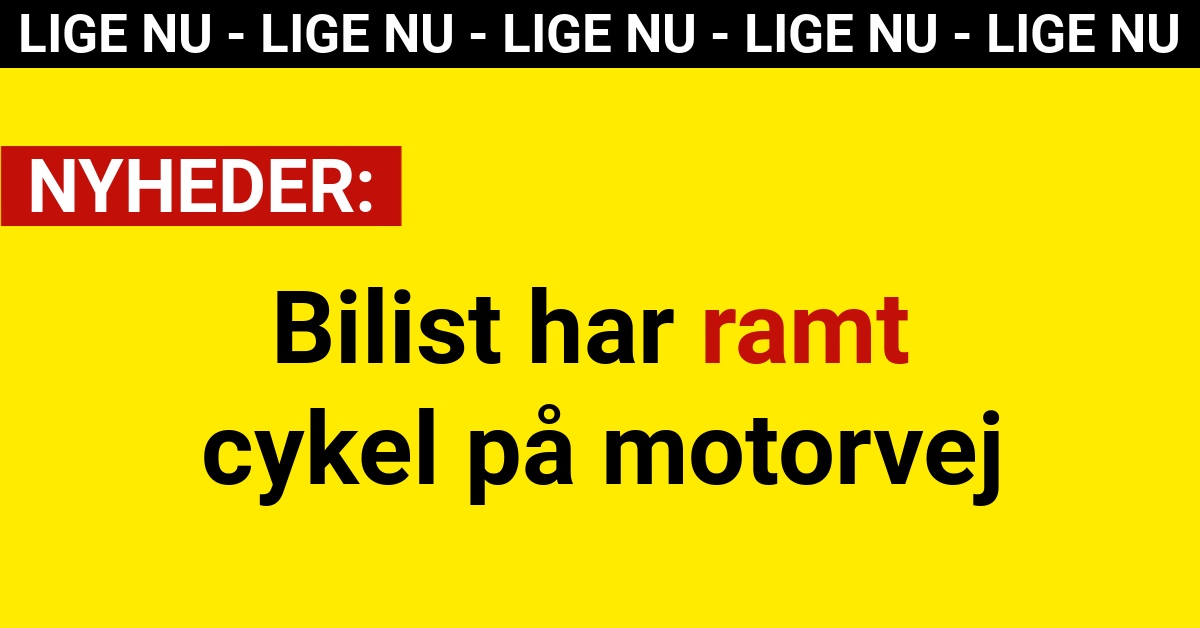 Bilist har ramt cykel på motorvej