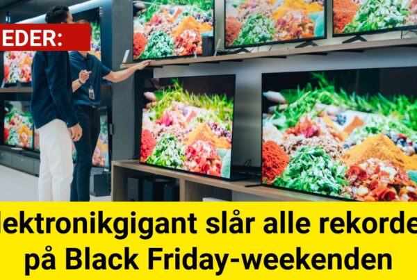 Elektronikgigant slår alle rekorder på Black Friday-weekenden