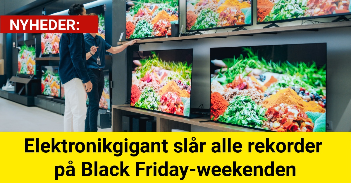 Elektronikgigant slår alle rekorder på Black Friday-weekenden