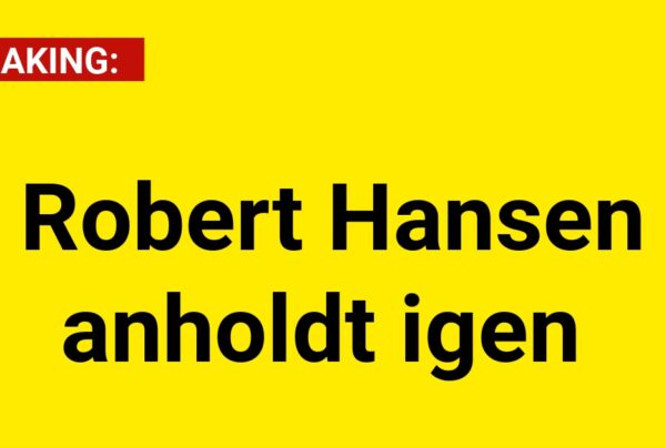 Robert Hansen løsladt igen