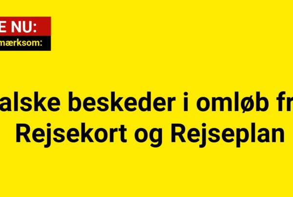 Vær opmærksom: Falske beskeder i omløb fra Rejsekort og Rejseplan