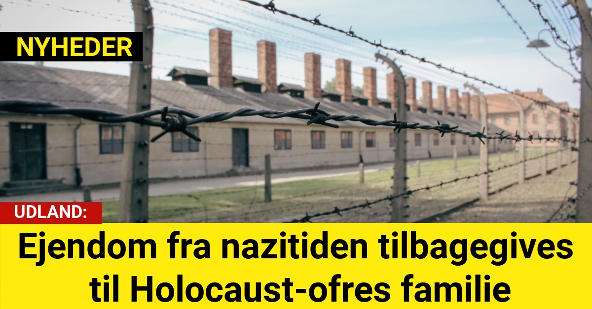 Historisk afgørelse: Ejendom fra nazitiden tilbagegives til Holocaust-ofres familie