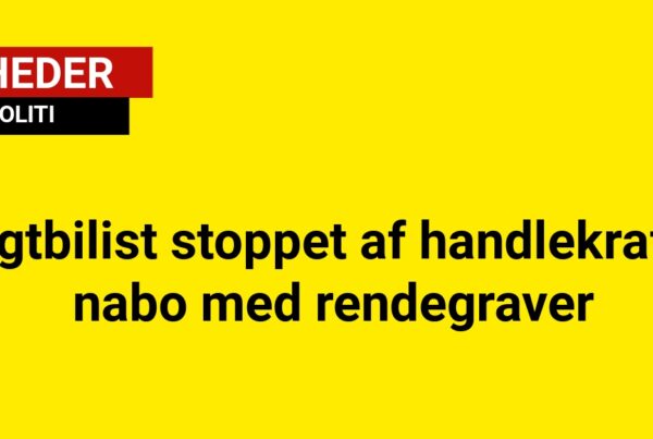 Flugtbilist stoppet af handlekraftig nabo med rendegraver