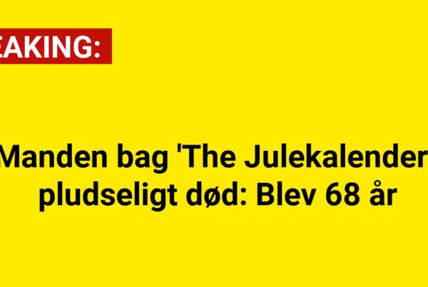 Manden bag 'The Julekalender' pludseligt død: Blev 68 år