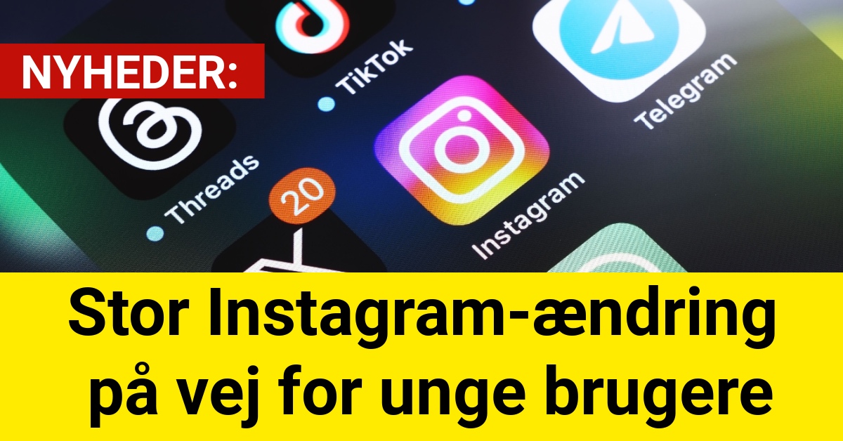 Stor Instagram-ændring på vej for unge brugere