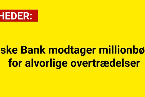 Jyske Bank modtager millionbøde for alvorlige overtrædelser