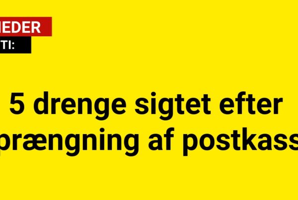 5 drenge sigtet efter sprængning af postkasse