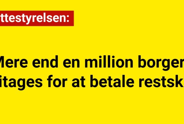 Skattestyrelsen: Mere end en million borgere fritages for at betale restskat.