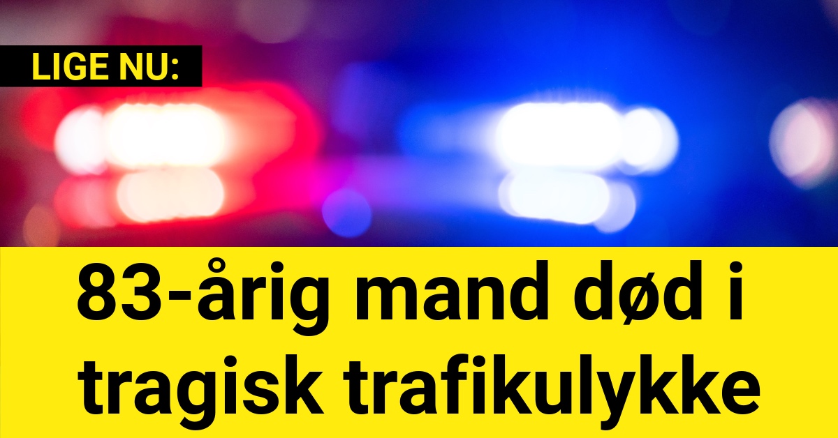 83-årig mand død i tragisk trafikulykke