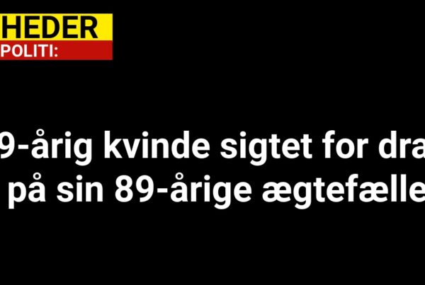 69-årig kvinde sigtet for drab på sin 89-årige ægtefælle