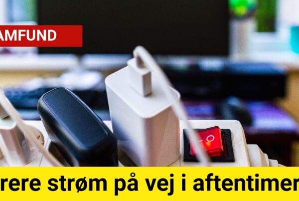 dyrere strøm på vej i aftentimerne