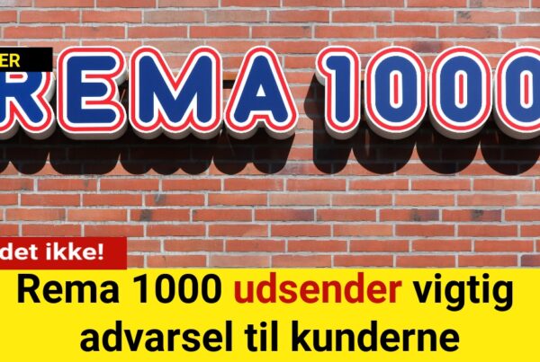 Rema 1000 udsender vigtig advarsel til kunderne