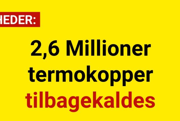 2,6 Millioner termokopper tilbagekaldes