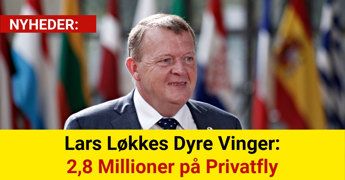 Lars Løkkes Dyre Vinger: 2,8 Millioner på Privatfly