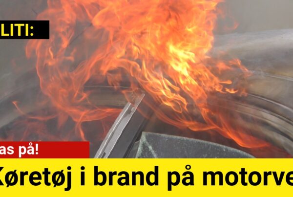 Køretøj i brand på motorvej - Pas på!