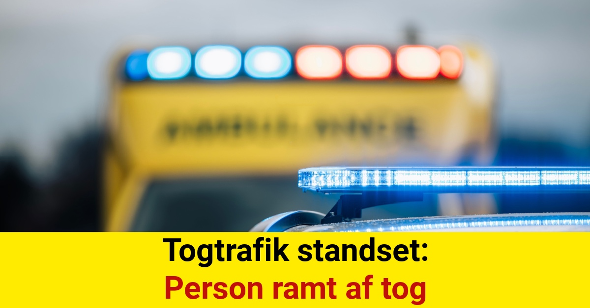 Togtrafik standset: Person ramt af tog