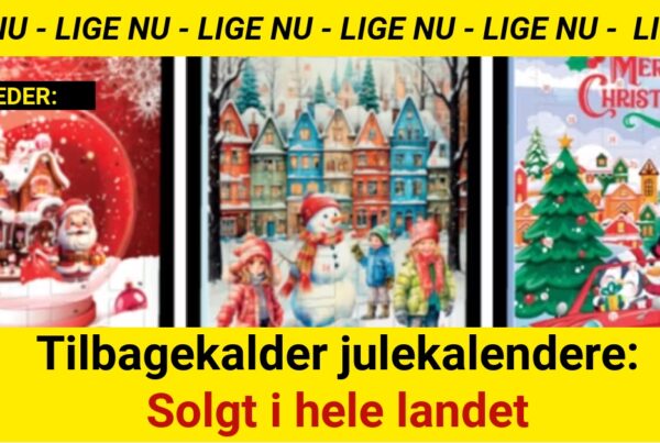 Tilbagekalder julekalendere: Solgt i hele landet