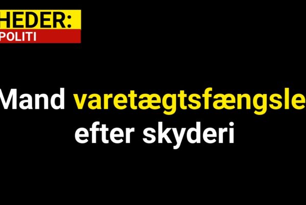 Mand varetægtsfængslet efter skyderi