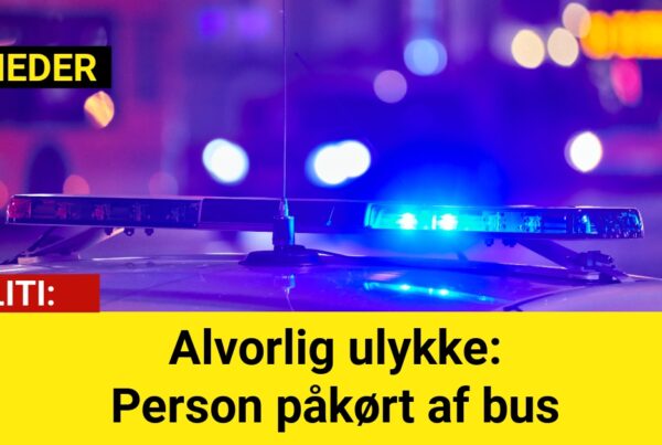 Alvorlig ulykke: Person påkørt af bus