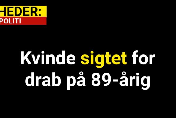 Kvinde sigtet for drab på 89-årig