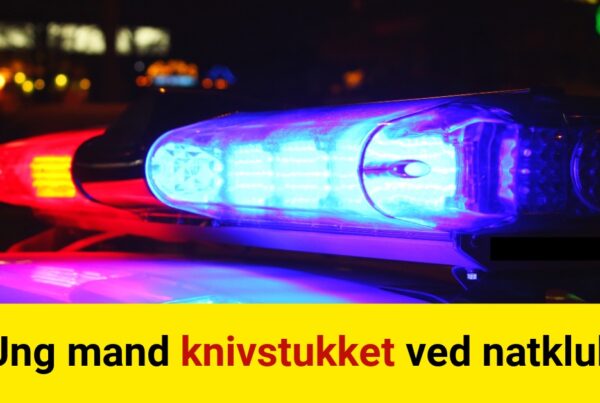 Ung mand knivstukket ved natklub