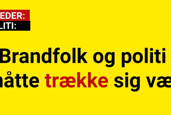 Brandfolk og politi måtte trække sig væk