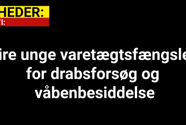 Fire unge varetægtsfængslet for drabsforsøg og våbenbesiddelse