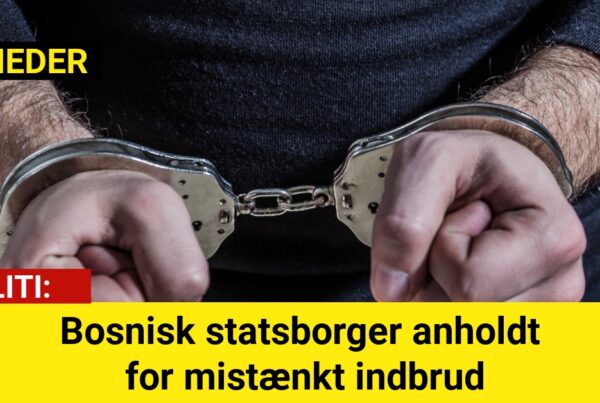 Bosnisk statsborger anholdt for mistænkt indbrud