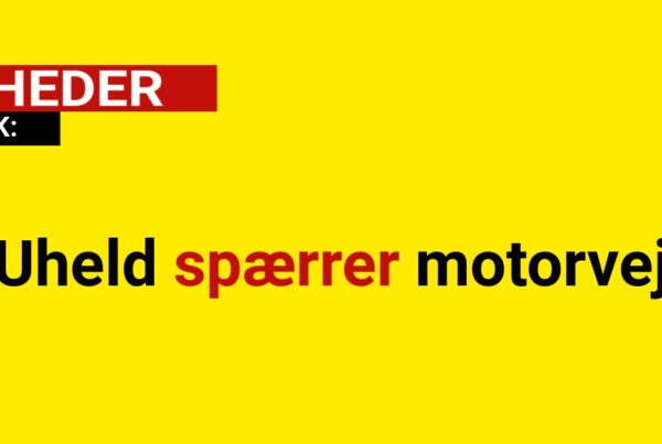 Uheld spærrer motorvej