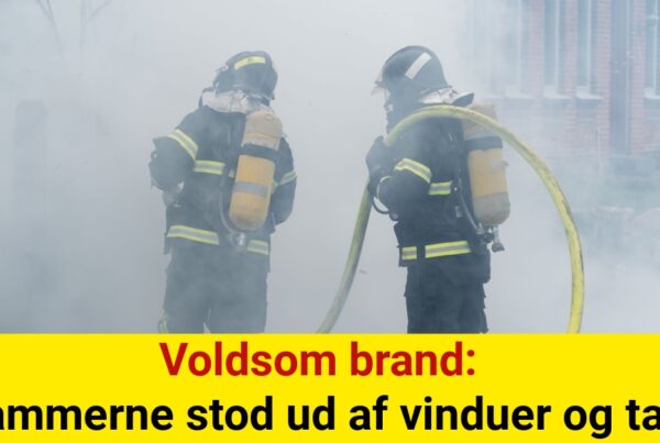 Voldsom brand: Flammerne stod ud af vinduer og tag