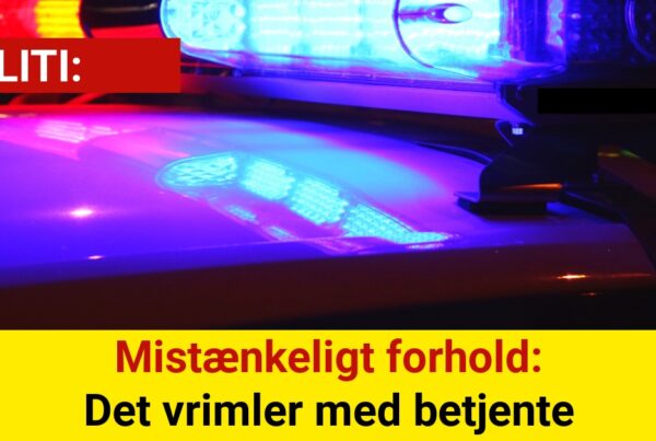 Mistænkeligt forhold: Det vrimler med betjente