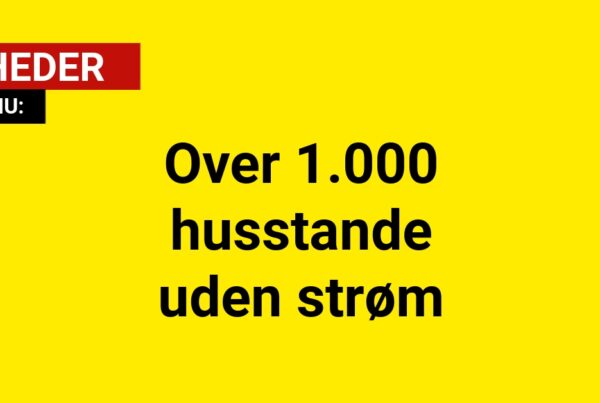 Over 1.000 husstande uden strøm