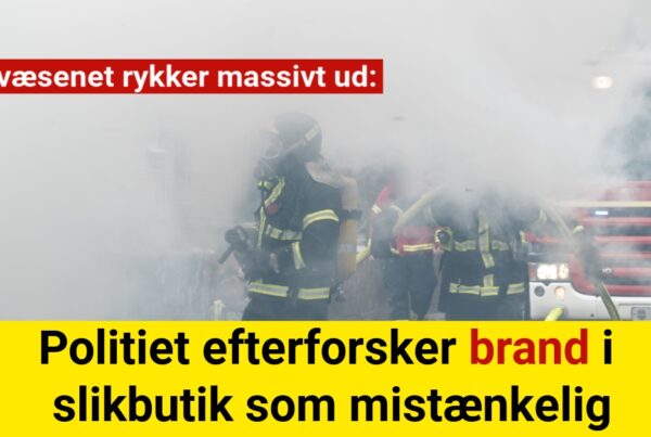 Brandvæsenet rykker massivt ud: Politiet efterforsker brand i slikbutik som mistænkelig