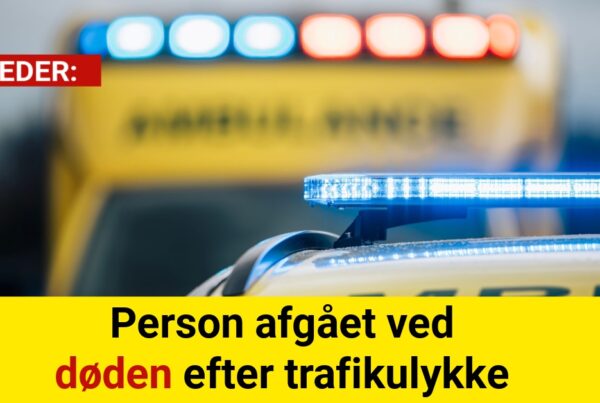 Person afgået ved døden efter trafikulykke